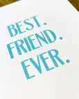 Best Friend Ever Letterpress Card