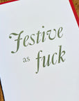 Festive As Fuck Letterpress Holiday Card
