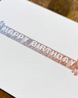 Happy Birthday Letterpress Card