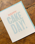Happy Cake Day Letterpress Birthday Card