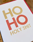 Ho Ho Holy Shit Letterpress Holiday Card