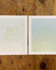Just Breathe Letterpress Print