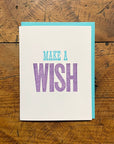 Make A Wish Letterpress Birthday Card