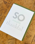 So Incredibly Thankful Letterpress Card