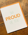 So Proud Of You Letterpress Card