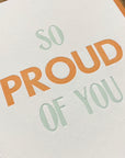 So Proud Of You Letterpress Card