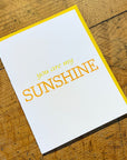 You Are My Sunshine Letterpress Card