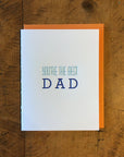 You're the Best Dad Letterpress Card