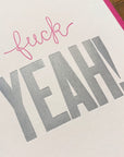 Fuck Yeah Letterpress Card