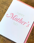 Happy Mother's Day Letterpress Card