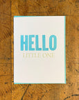 Hello Little One Letterpress Card