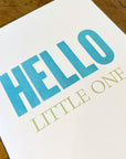 Hello Little One Letterpress Card