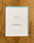 Holy Shit Congrats Letterpress Card