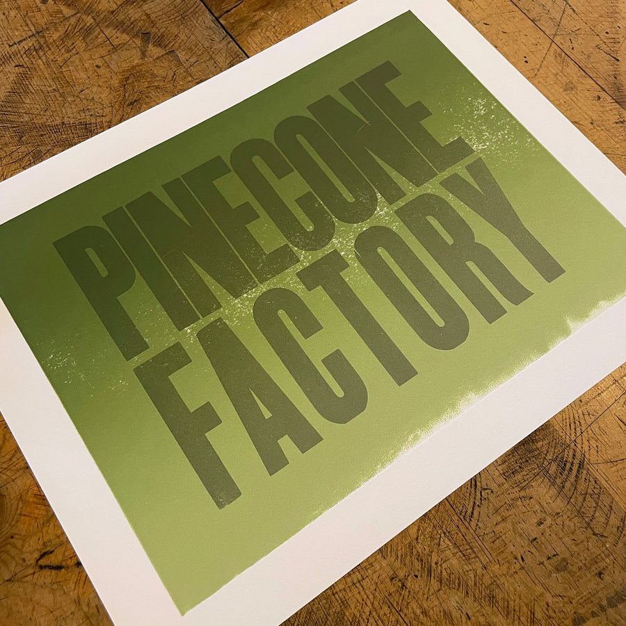 Pinecone Factory Letterpress Print