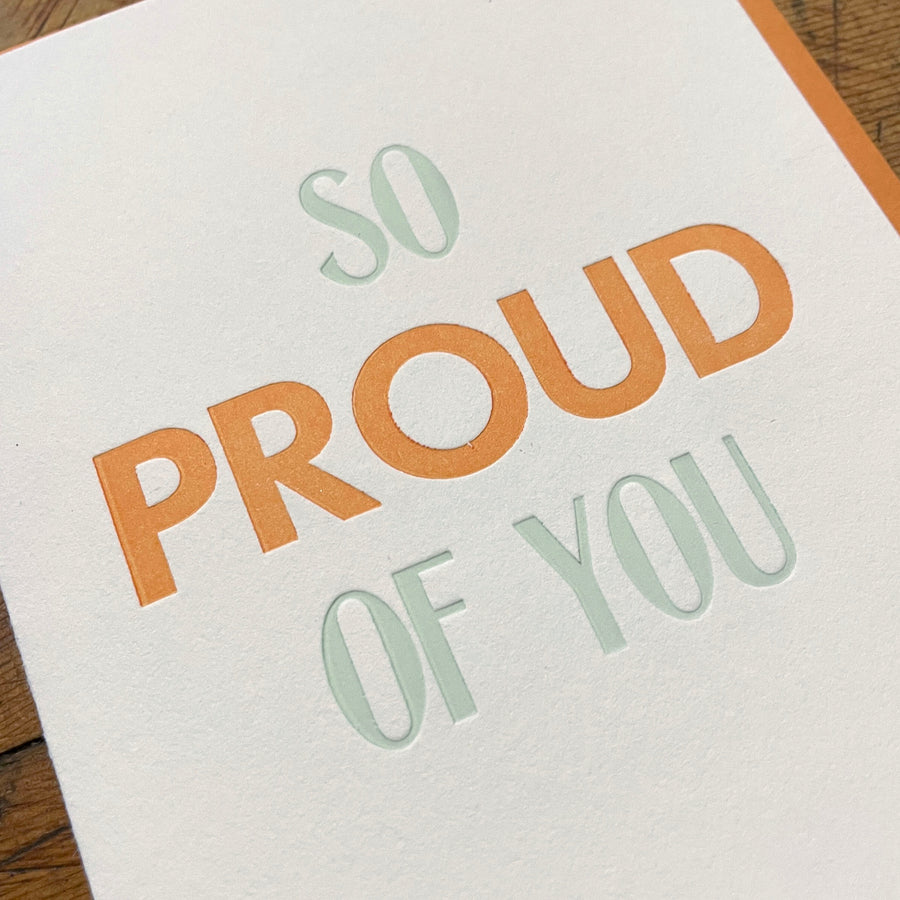 So Proud Of You Letterpress Card