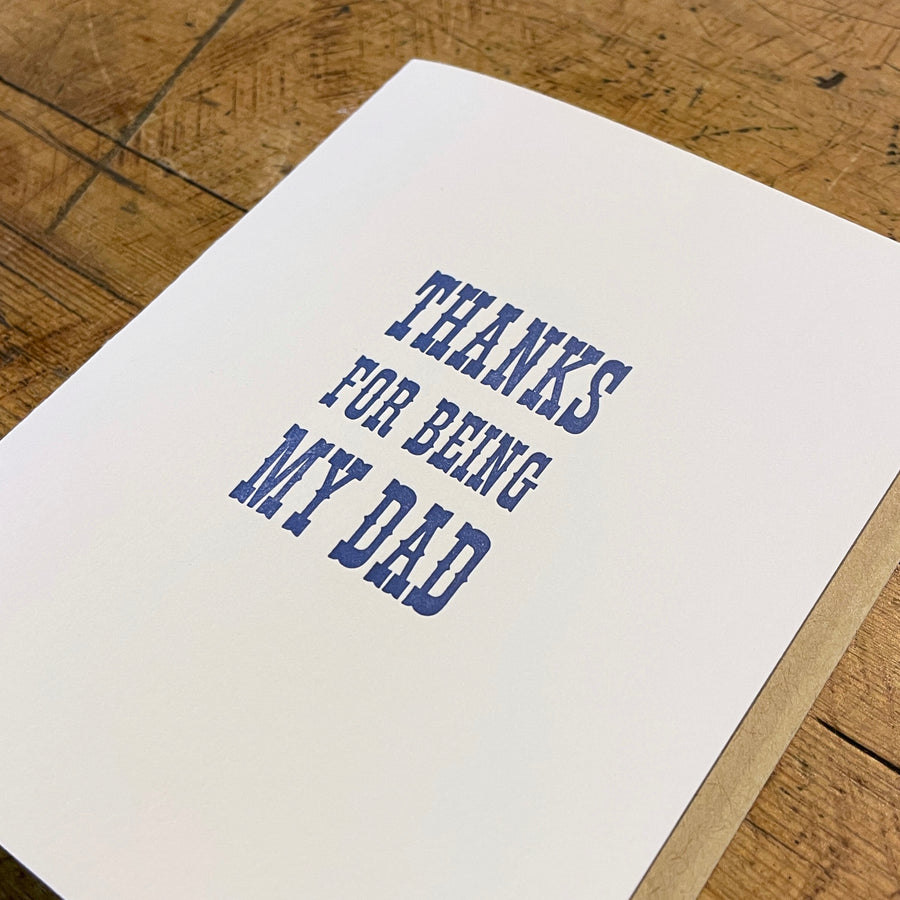 Thanks for Being My Dad Letterpress Card