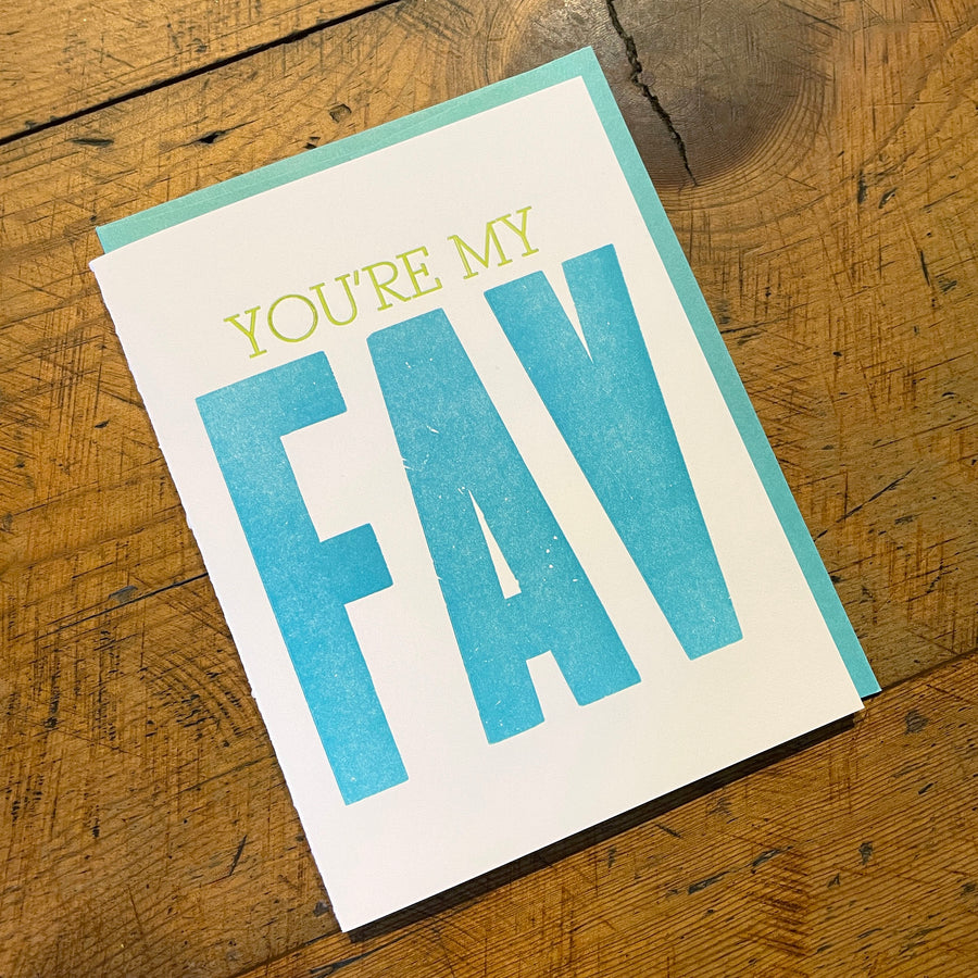 You're My Fav Letterpress Card