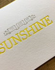 You Are My Sunshine Letterpress Card